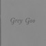 Grey Goo
