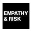 Empathy & Risk